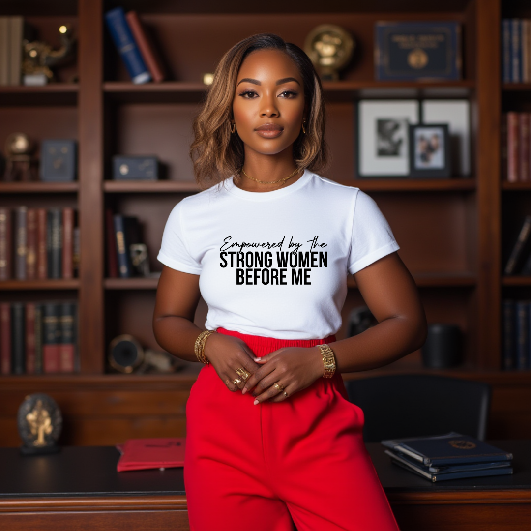 Empowered by the Strong Women Before Me