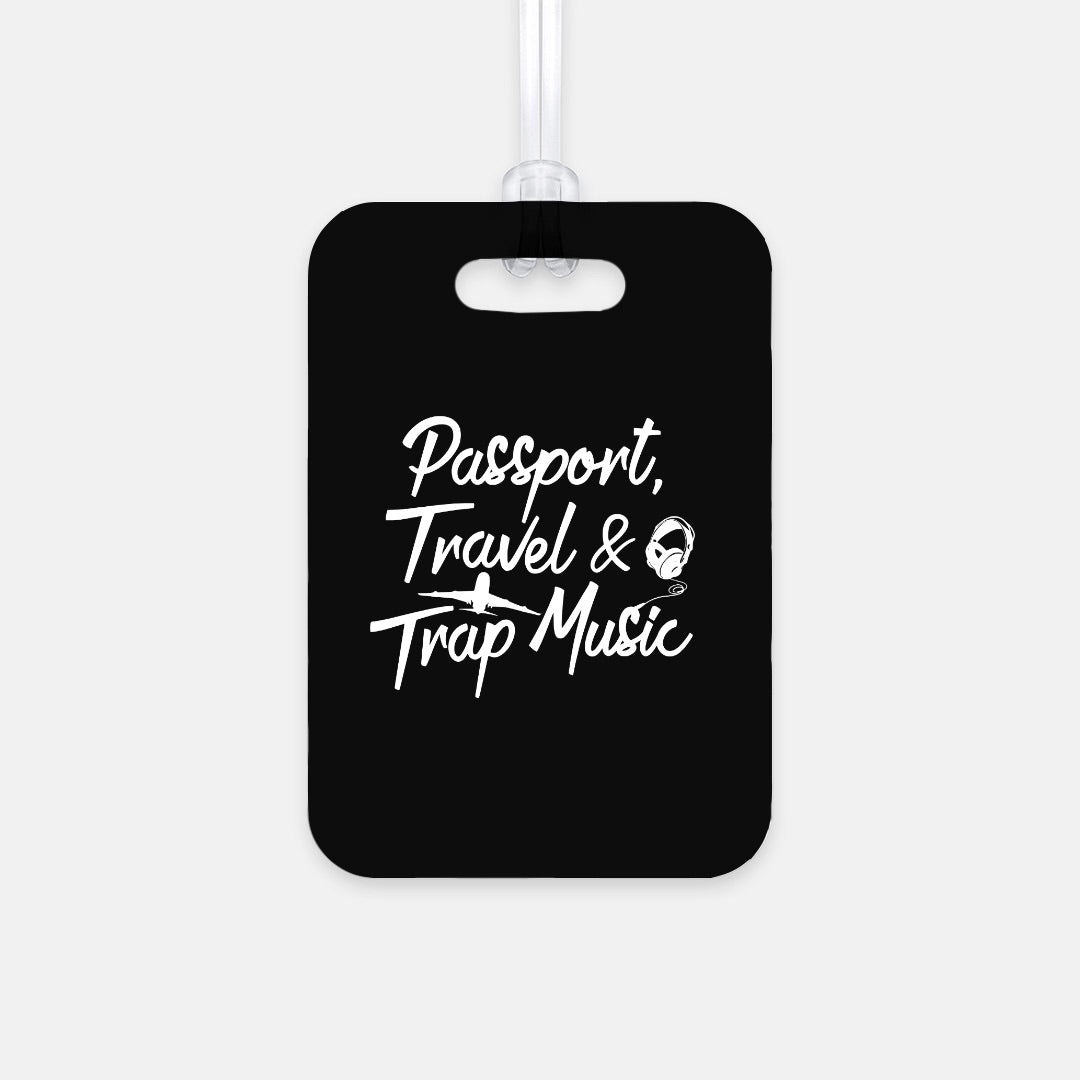 Passport, Travel and Trap Music Luggage Tag