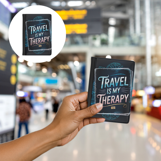 Travel Is My Therapy  Passport Cover