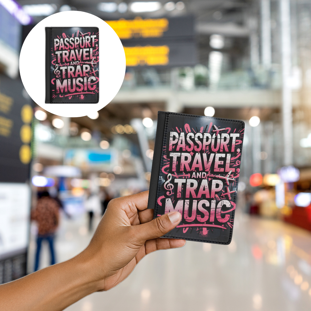 Passport, Travel, and Trap Music Passport Cover