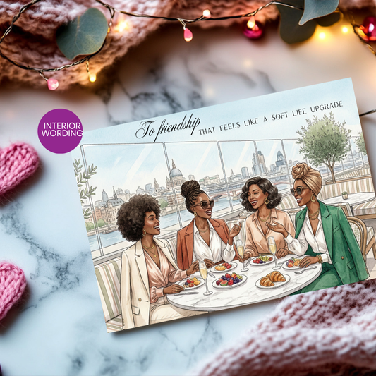 To Friendship That Feels Like a Soft Life Upgrade