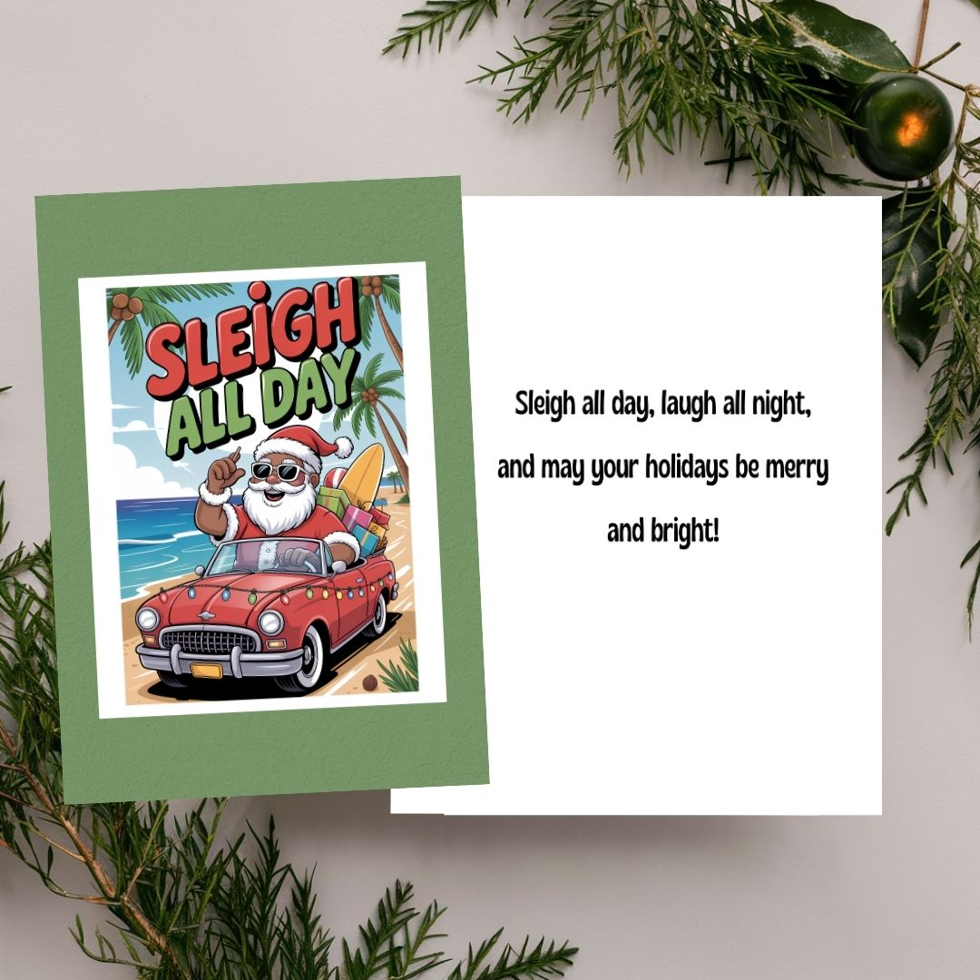 Sleigh All Day Holiday Card